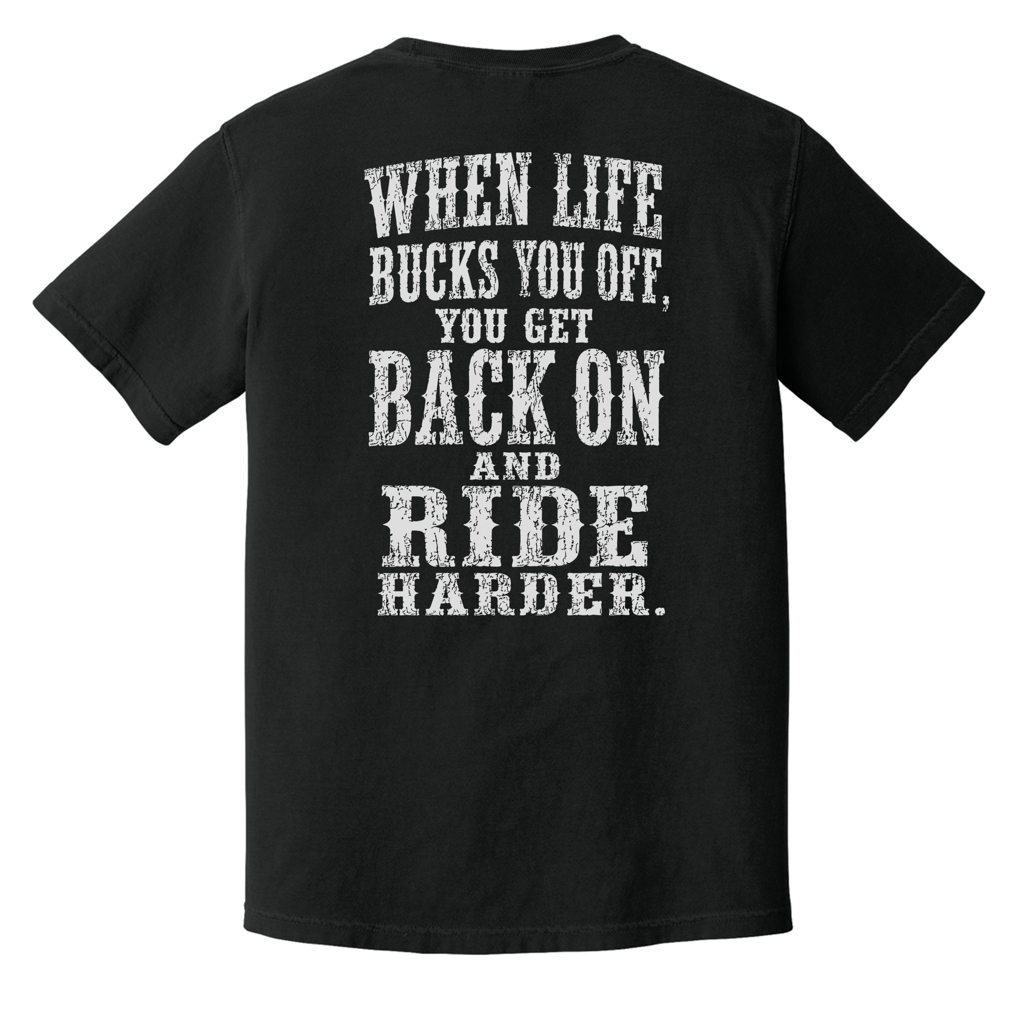 Ride Harder Heavyweight Tee