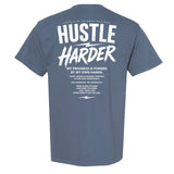 Street Hustle Harder Heavyweight Tee