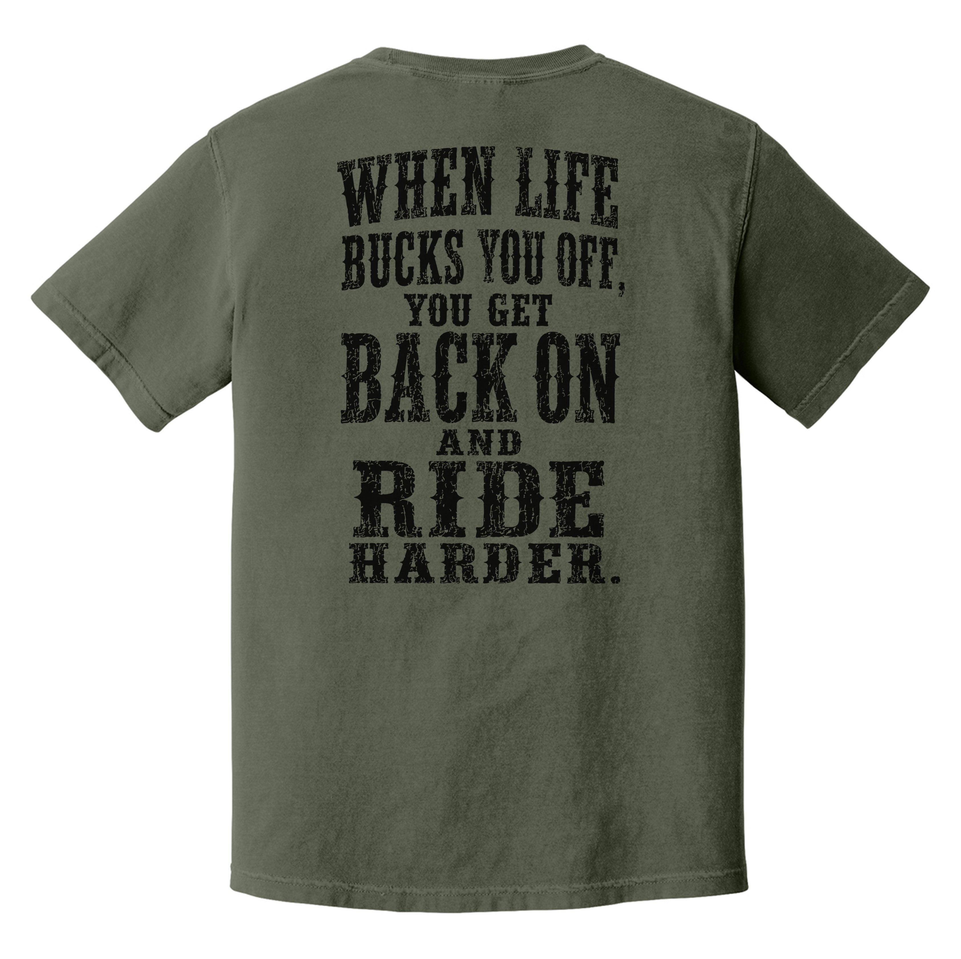 Ride Harder Heavyweight Tee