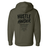 Street Hustle Harder Hoodie