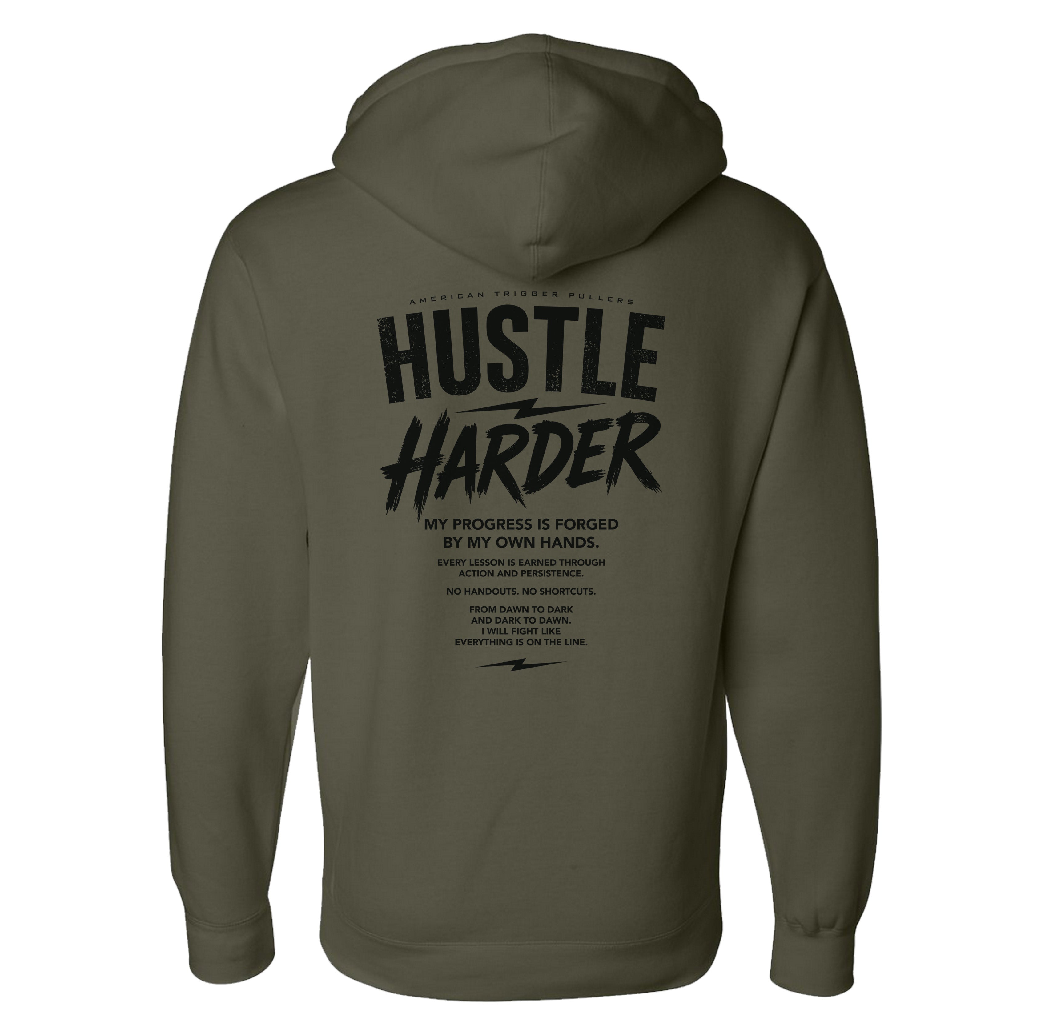 Street Hustle Harder Hoodie