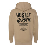 Street Hustle Harder Hoodie