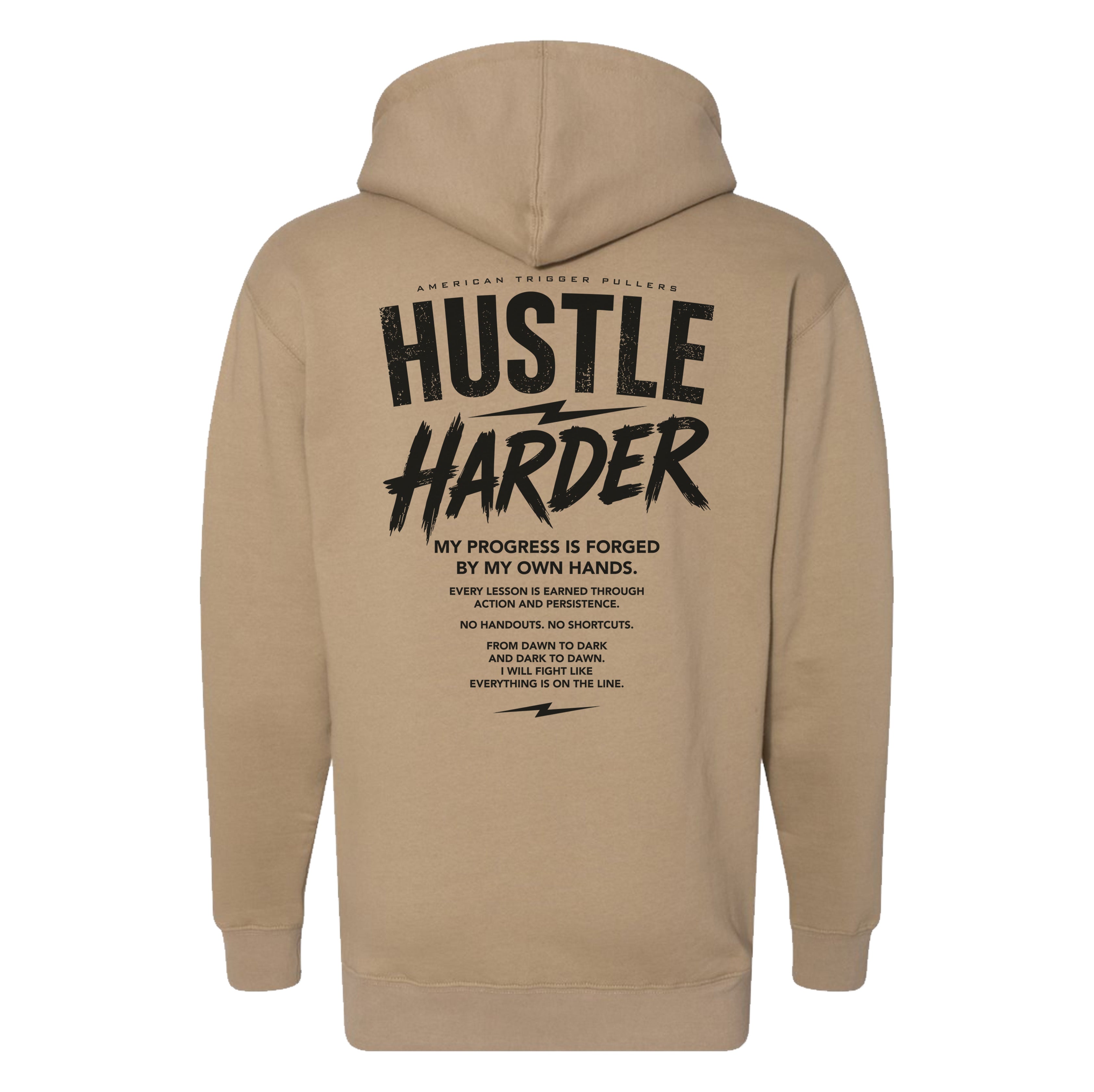 Street Hustle Harder Hoodie