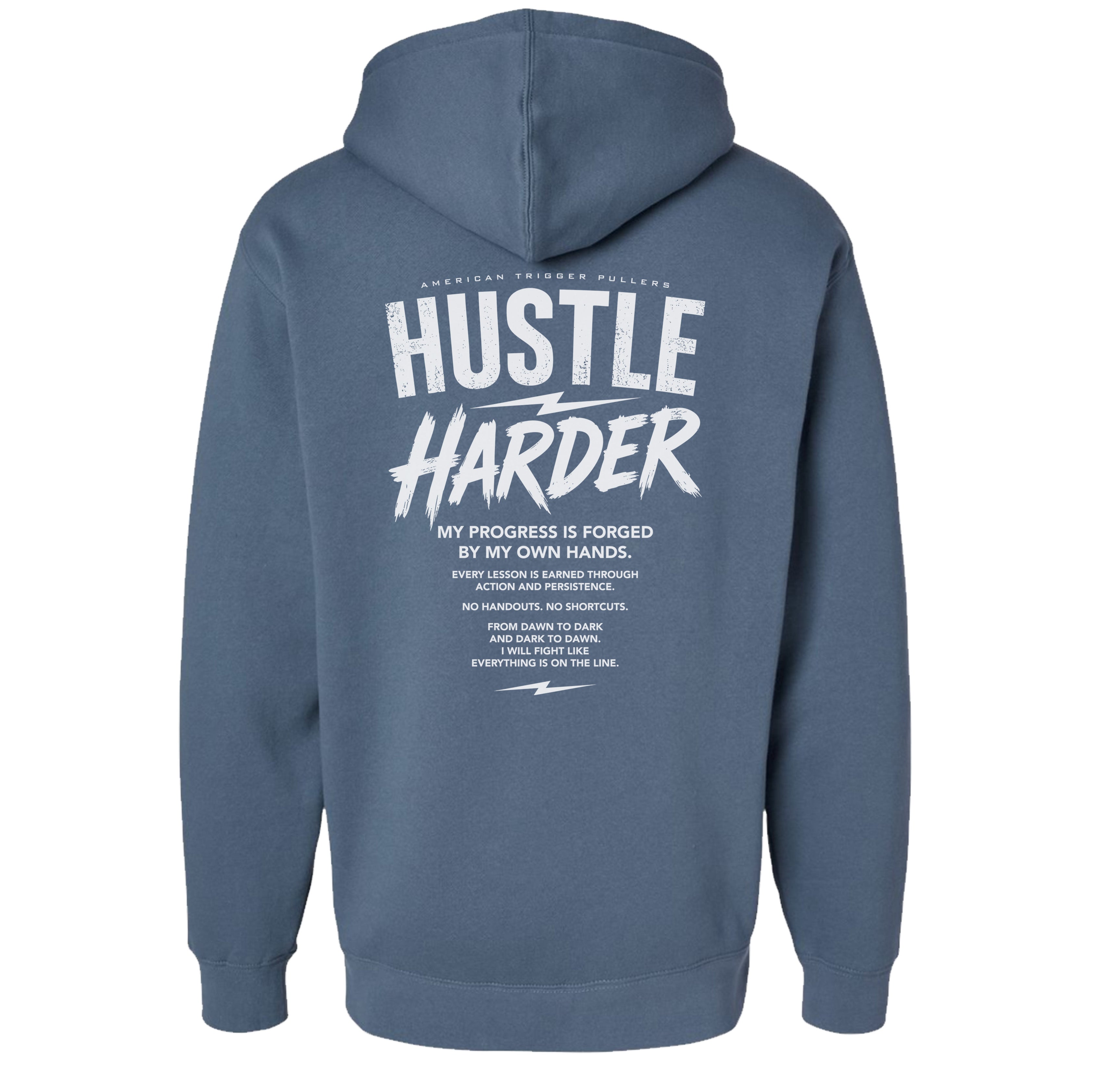 Street Hustle Harder Hoodie