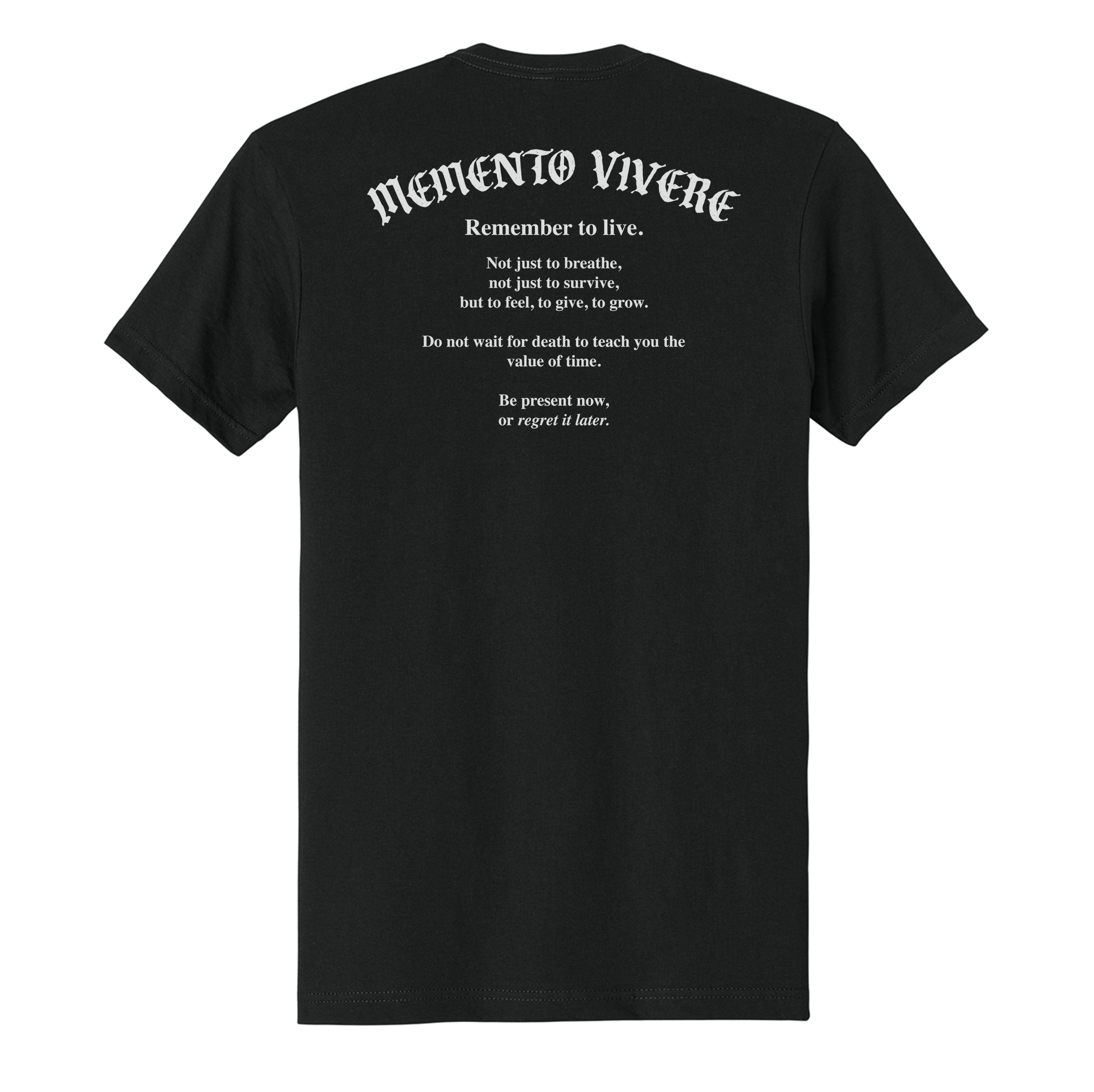 Memento Vivere Tee