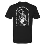 Fight Me Darkness Tee