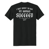 Homies Succeed Tee