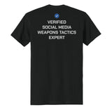 Social Media Weapons Expert Tee