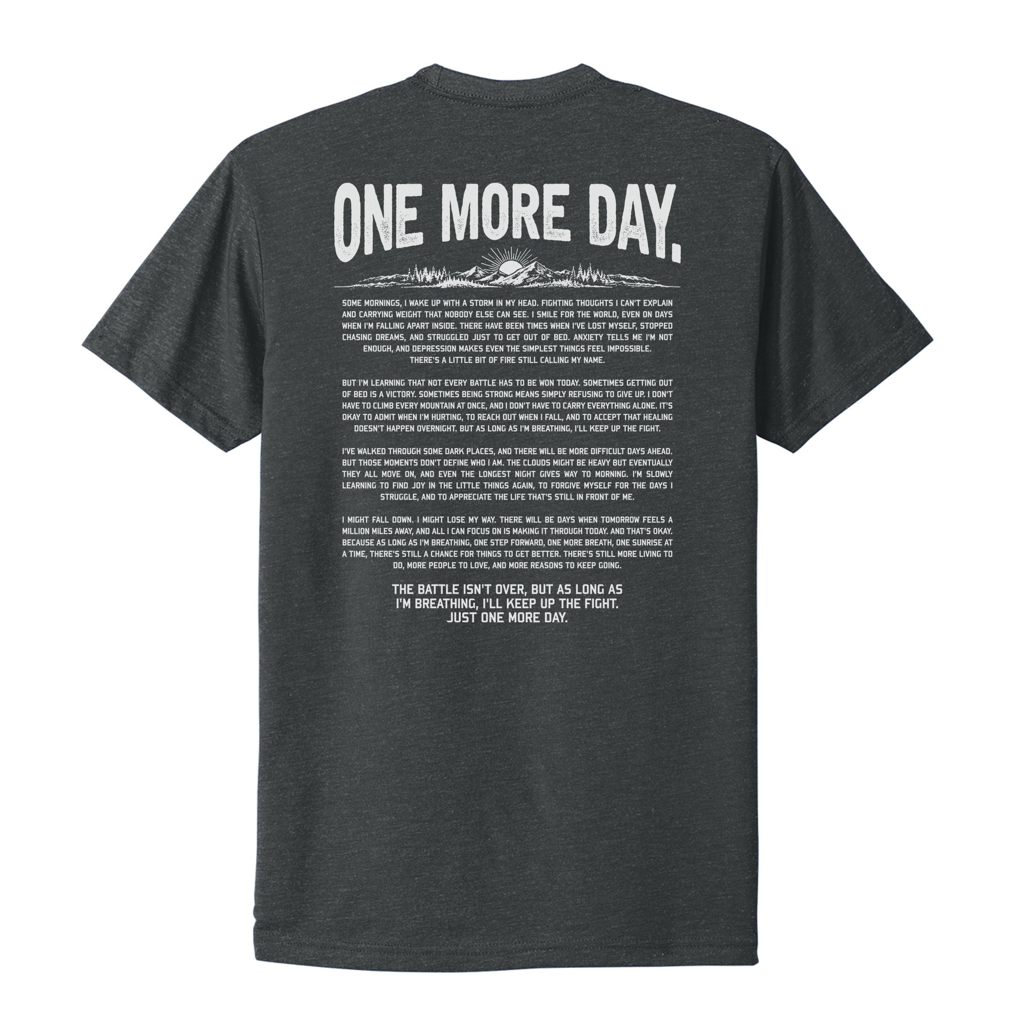 One More Day Tee