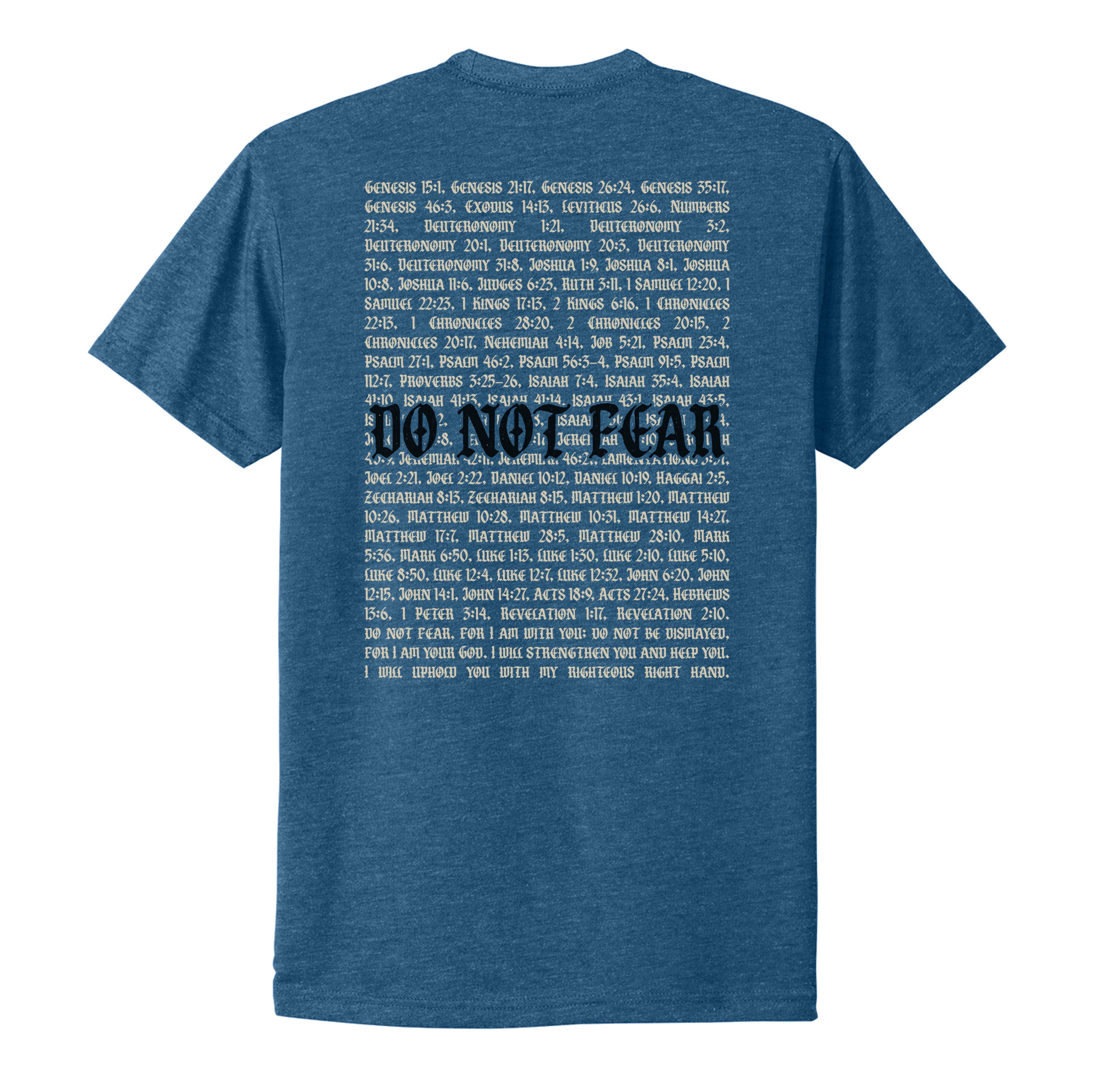 Do Not Fear Verses Tee