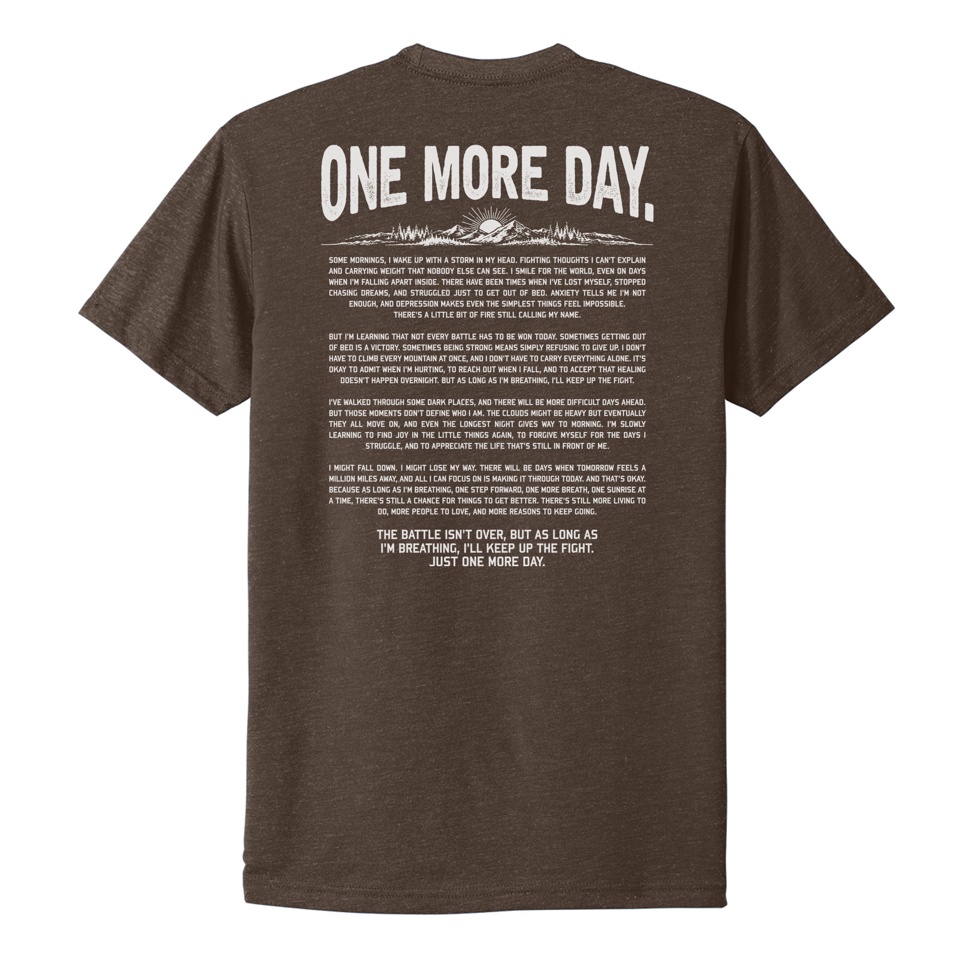 One More Day Tee