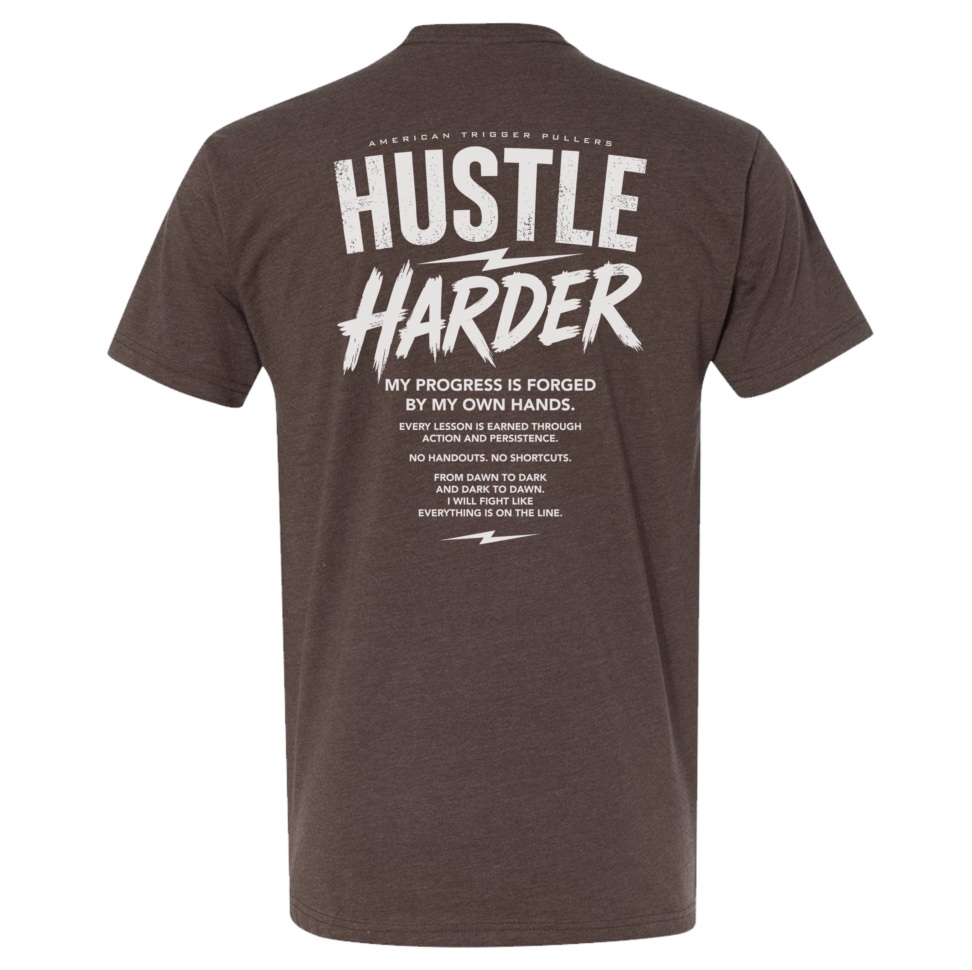 Street Hustle Harder Tee