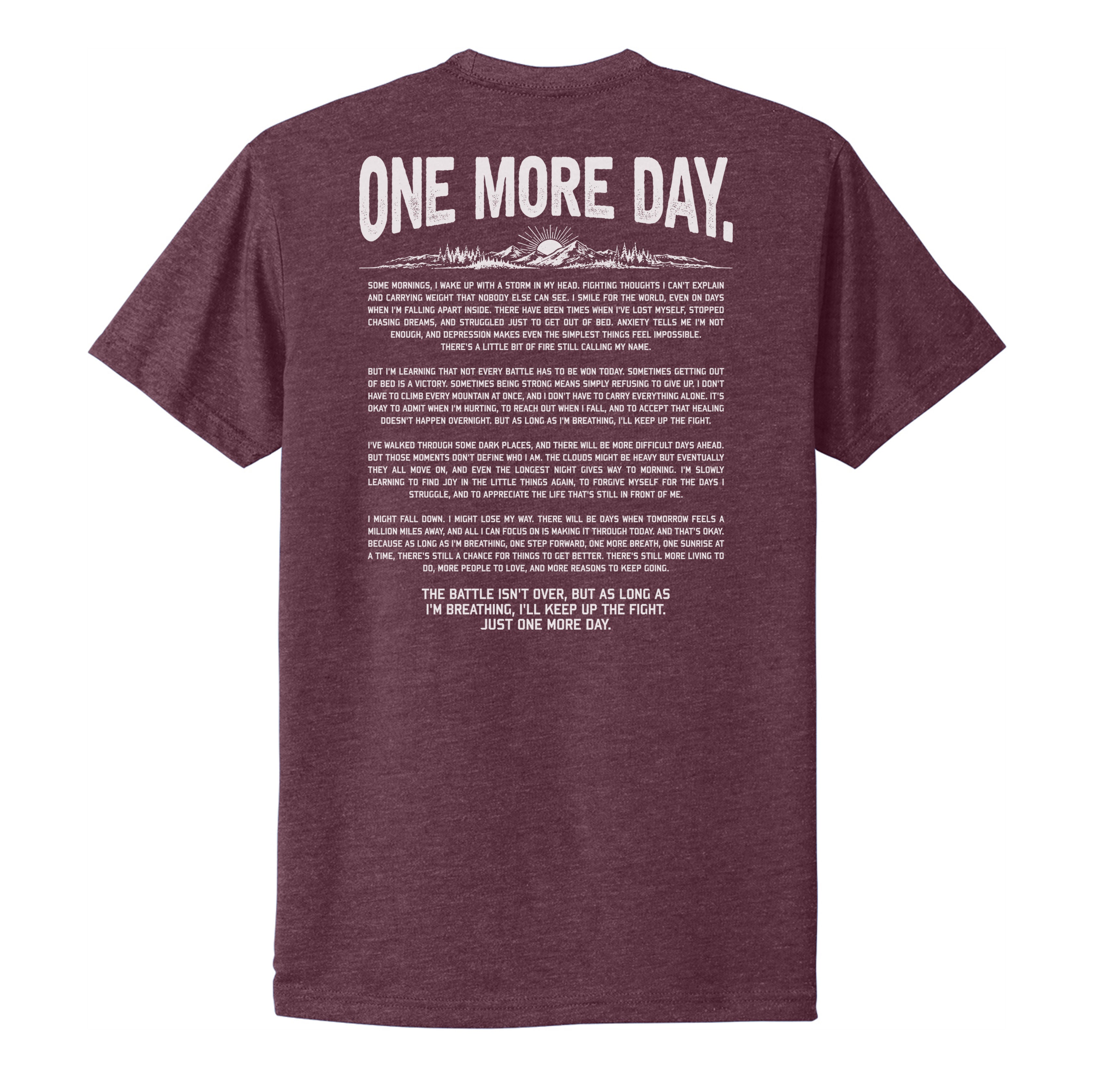One More Day Tee