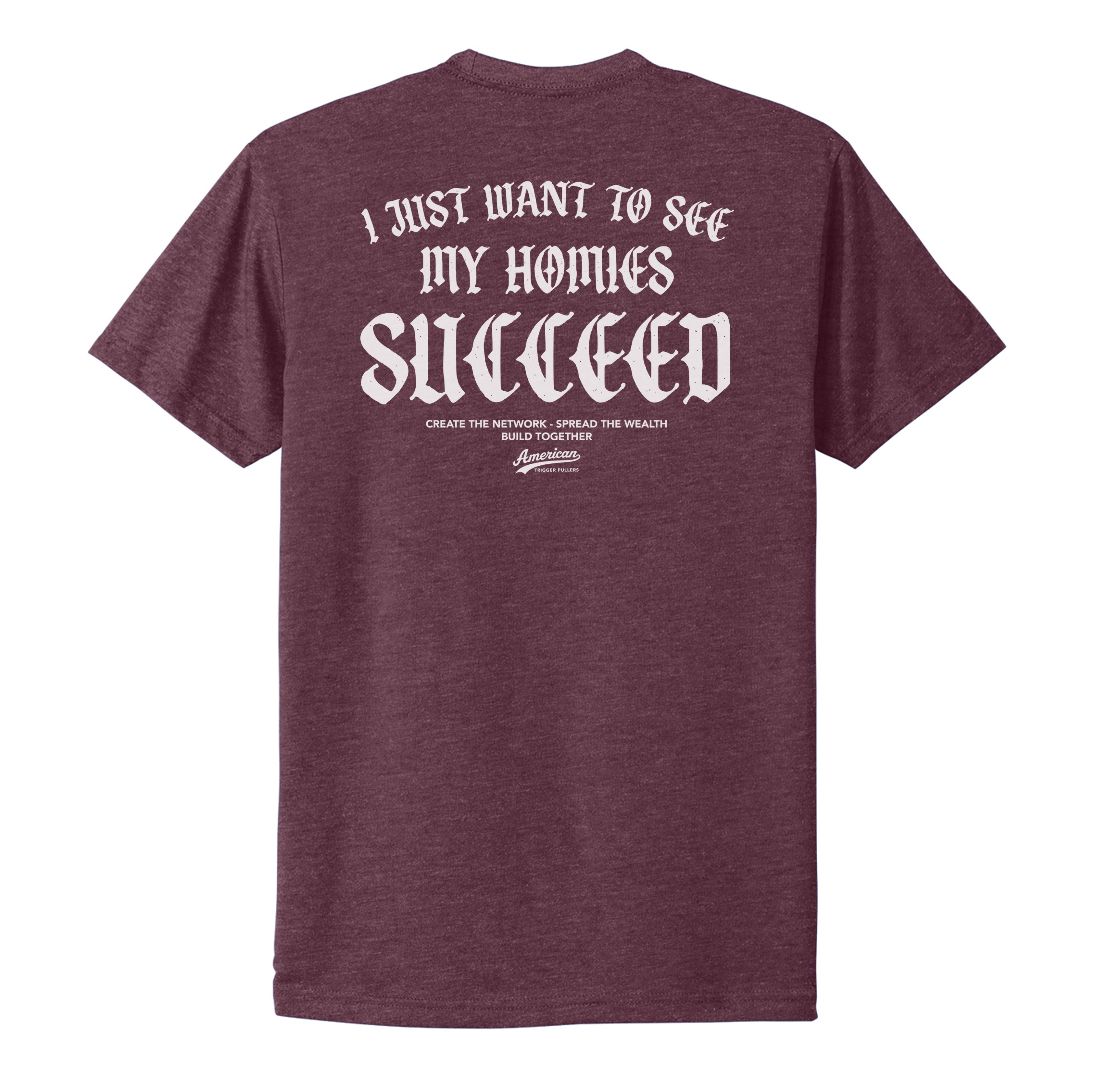 Homies Succeed Tee