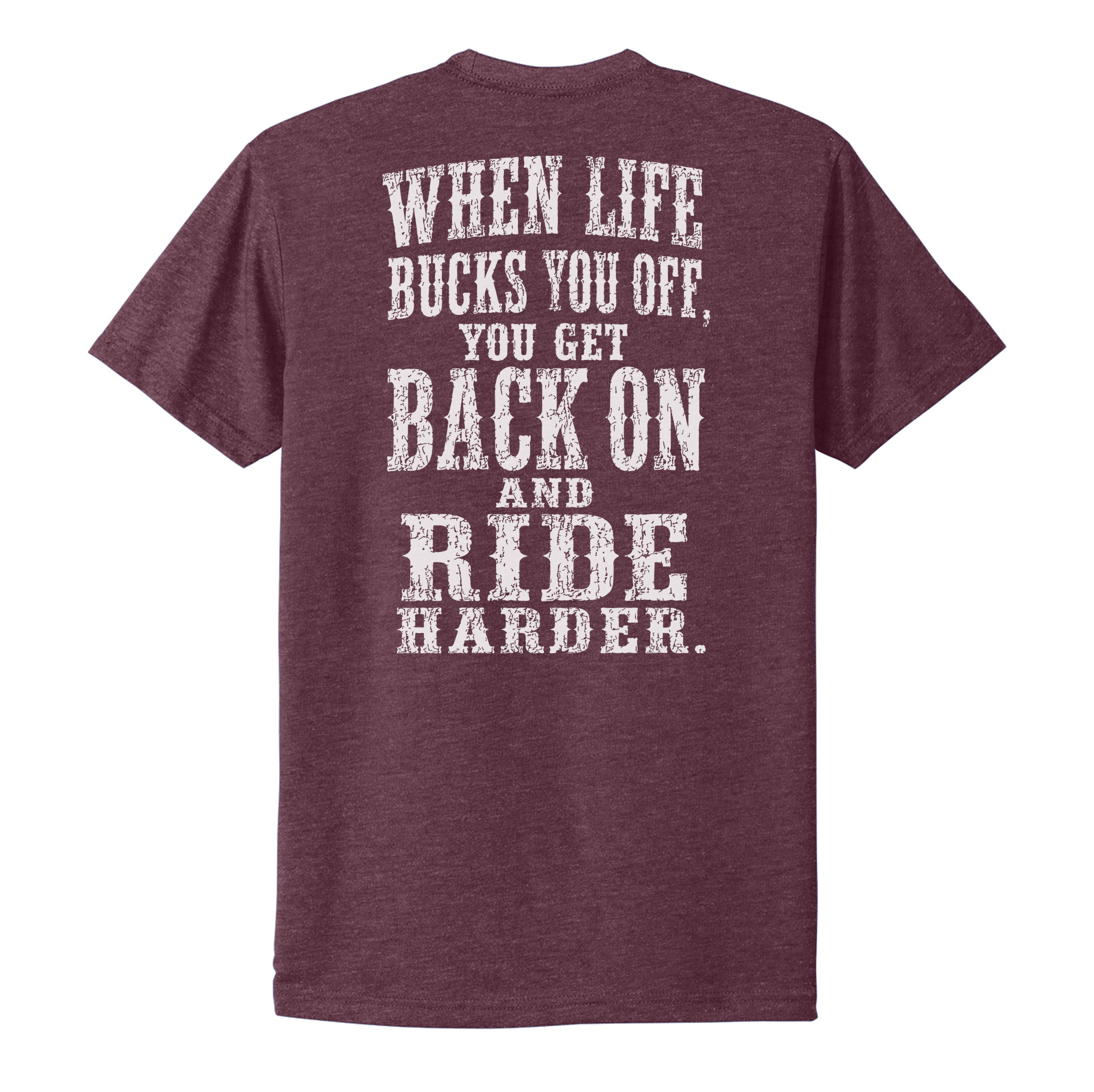 Ride Harder Tee