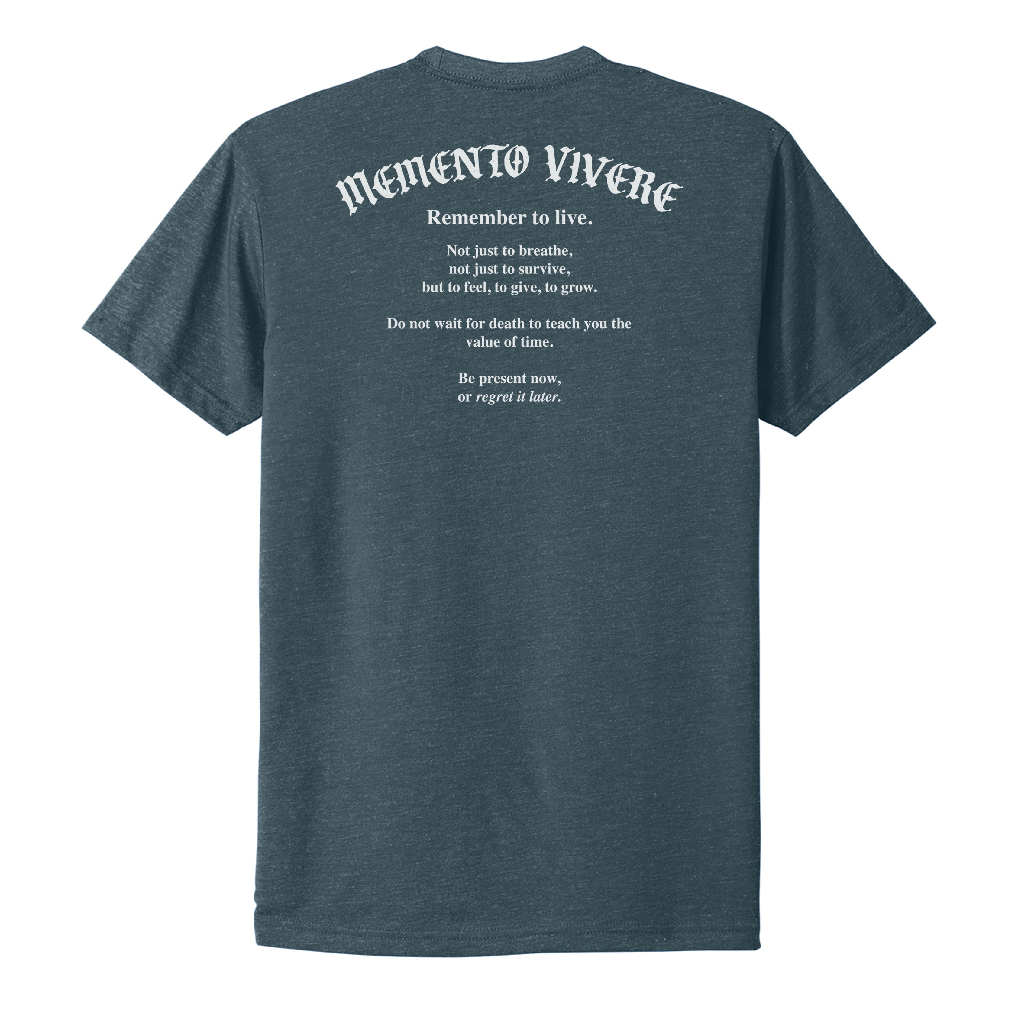 Memento Vivere Tee