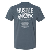 Street Hustle Harder Tee