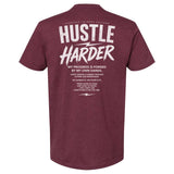 Street Hustle Harder Tee