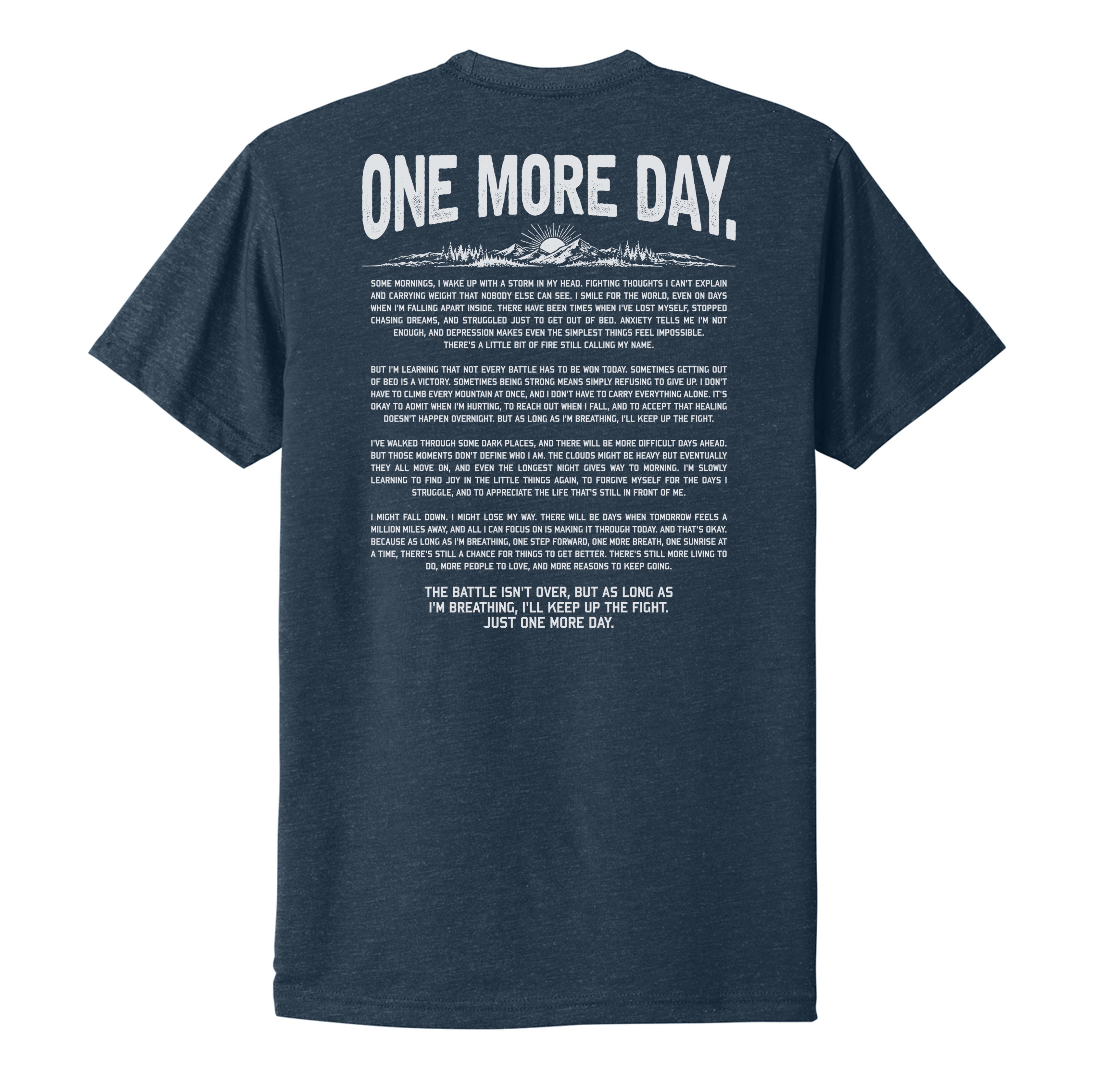 One More Day Tee