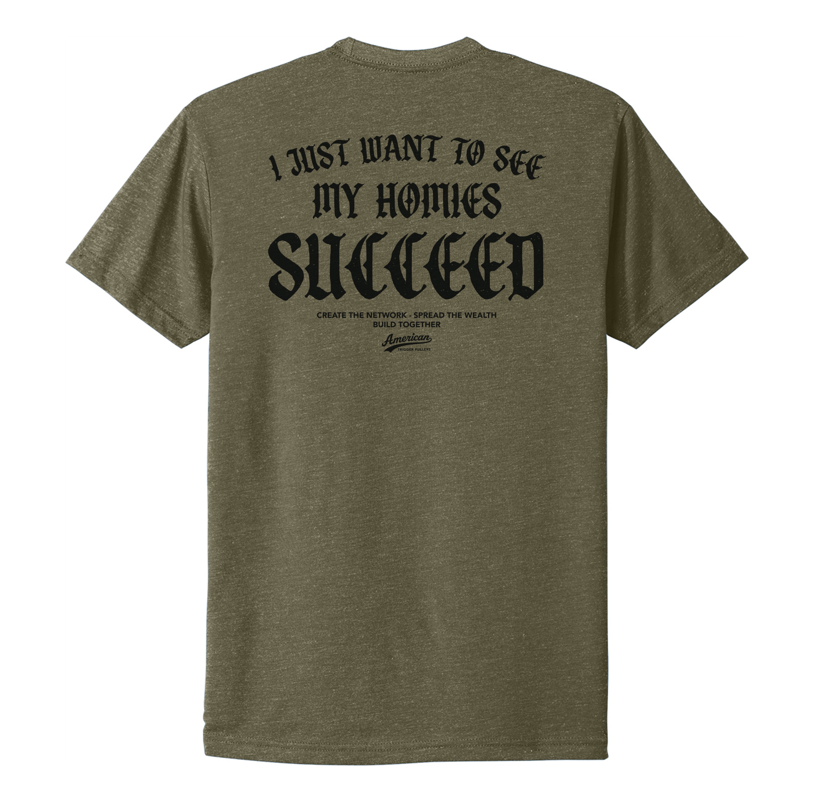 Homies Succeed Tee
