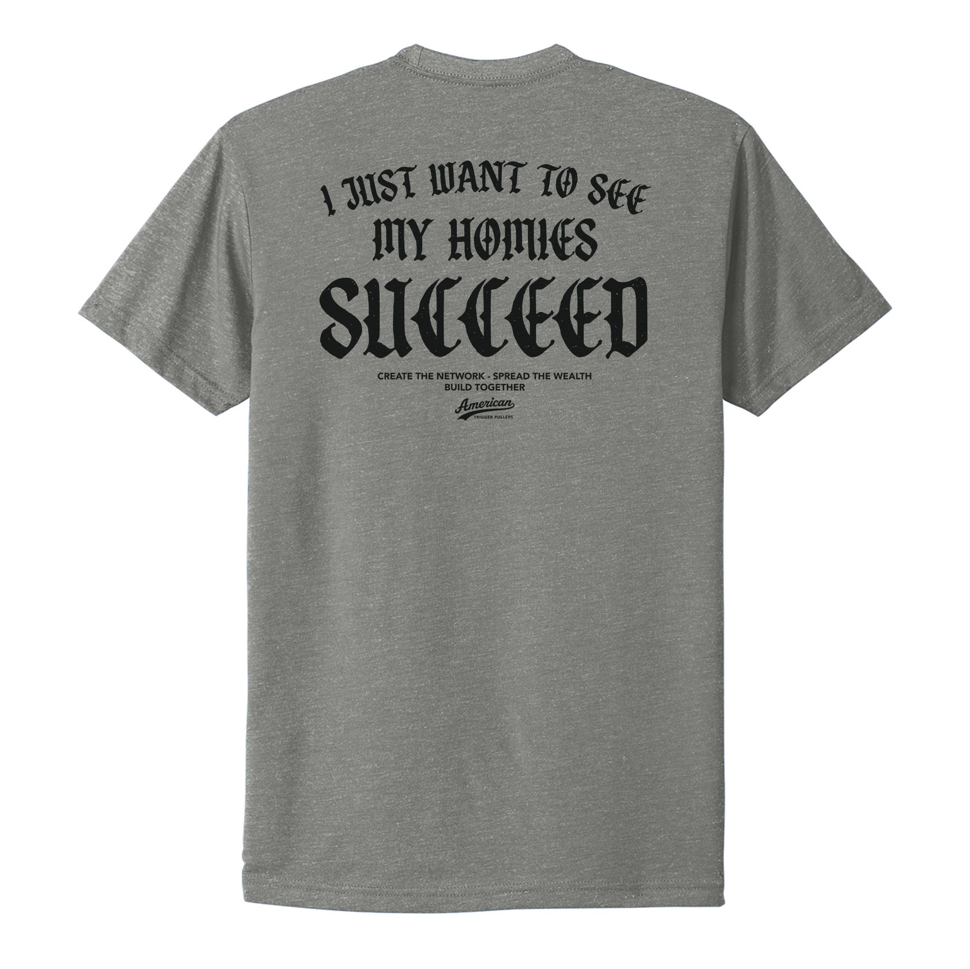 Homies Succeed Tee
