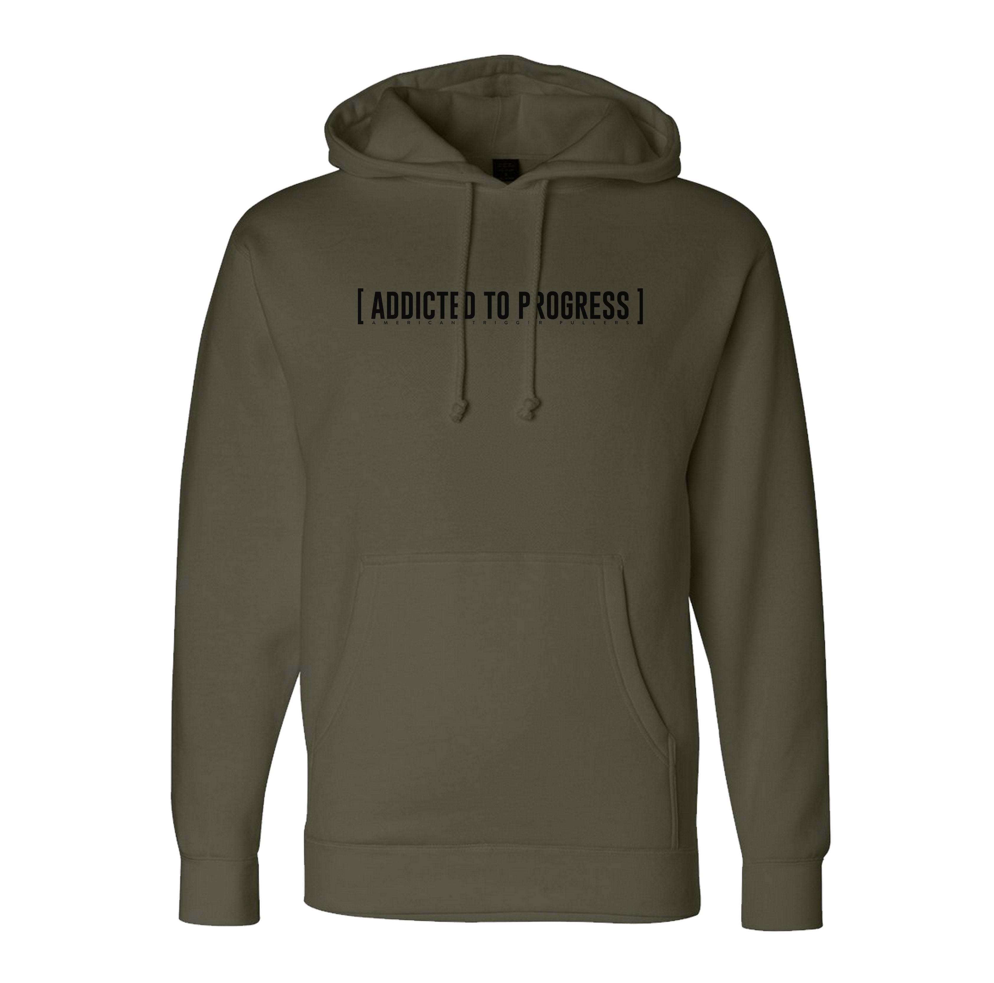 Addicted To Progress Hoodie