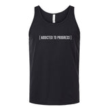 Addicted To Progress Tank - Small - Tank
