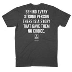 Behind Every Story Tee - Small - Shirt
