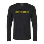 Brave Mercy - Send Me Long sleeve - Small - Private Long Sleeve Shirt