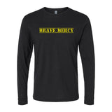 Brave Mercy - Send Me Long sleeve - Small - Private Long Sleeve Shirt