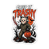 Creep It Trashy Sticker - 4" - Sticker