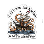 Cut Loose The Kraken Sticker - 3.5" - Sticker