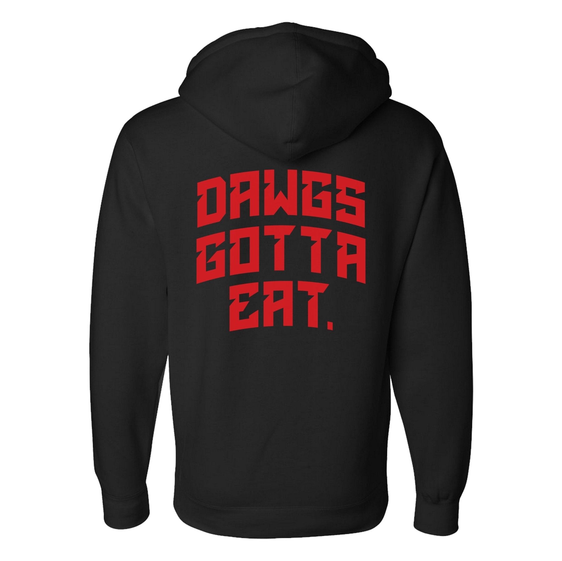 DAWGS GOTTA EAT HOODIE - Small - Hoodie