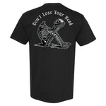 Don't Lose Your Head Heavyweight Shirt - Small - Shirt