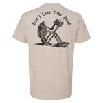 Don't Lose Your Head Tee - Small - Shirt