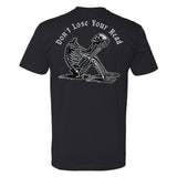 Don't Lose Your Head Tee - Small - Shirt