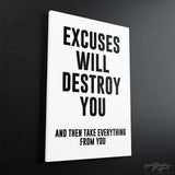 Excuses Motivational Canvas - Stretched Canvas - Canvas