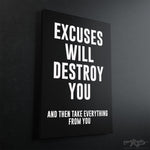 Excuses Motivational Canvas - Stretched Canvas - Canvas