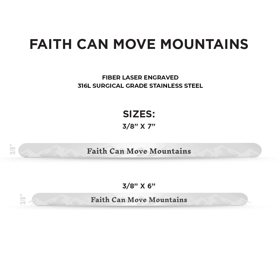 Faith Can Move Mountains Stainless Steel Bracelet - 9.5mm x 7" - Bracelet