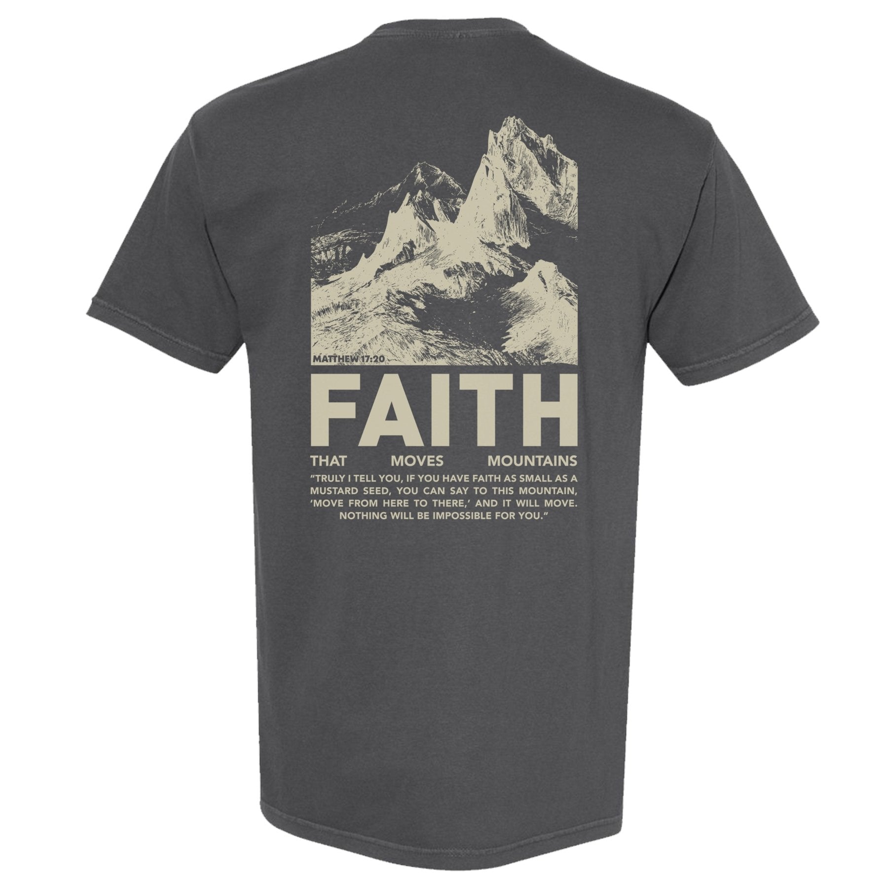 Faith Moves Mountains Heavyweight Shirt - Small - Shirt