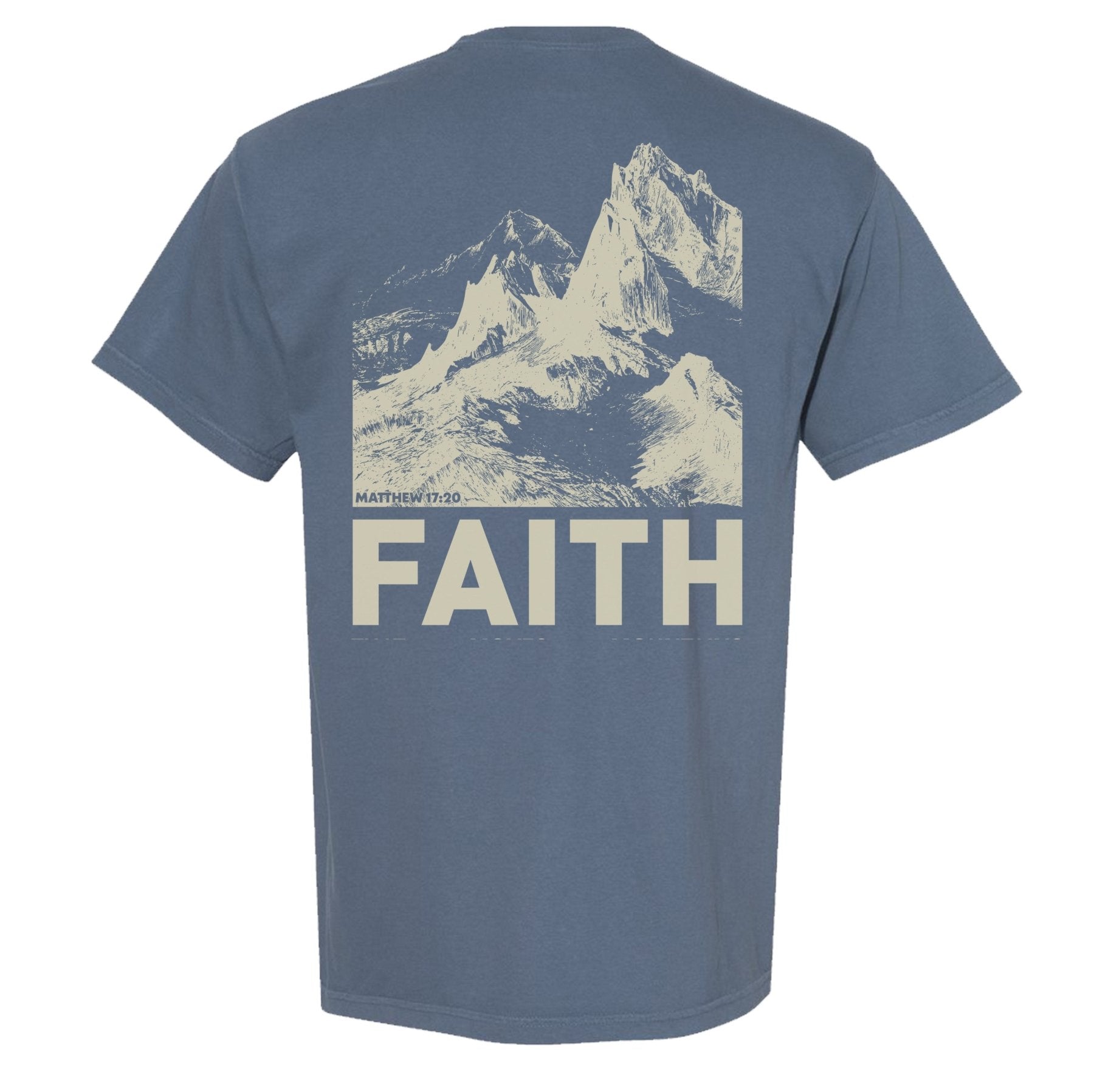 Faith Moves Mountains Heavyweight Shirt - Small - Shirt
