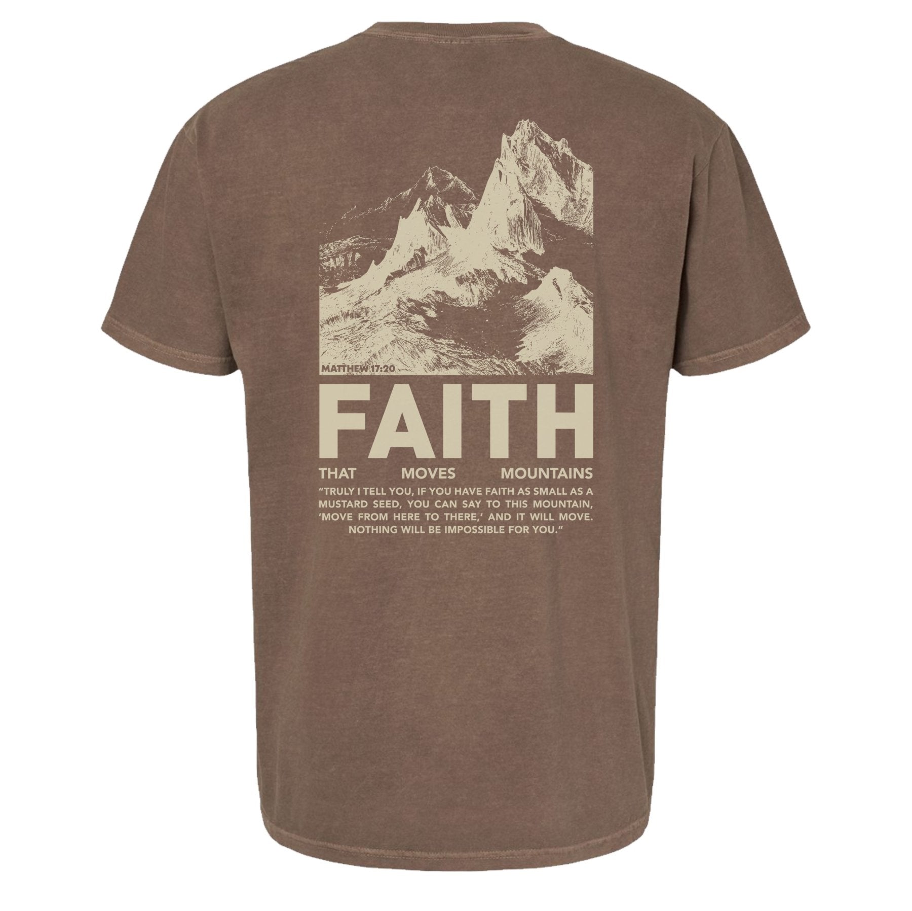 Faith Moves Mountains Heavyweight Shirt - Small - Shirt