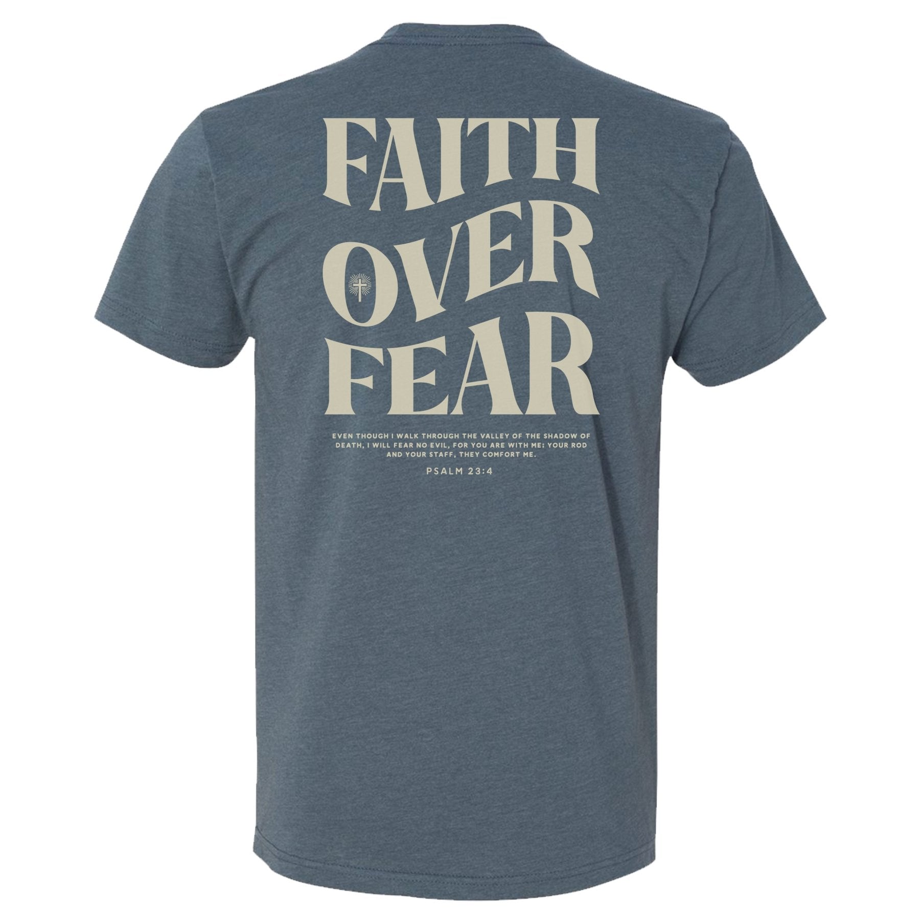 Faith Over Fear Traditional Tee - Small - Shirt