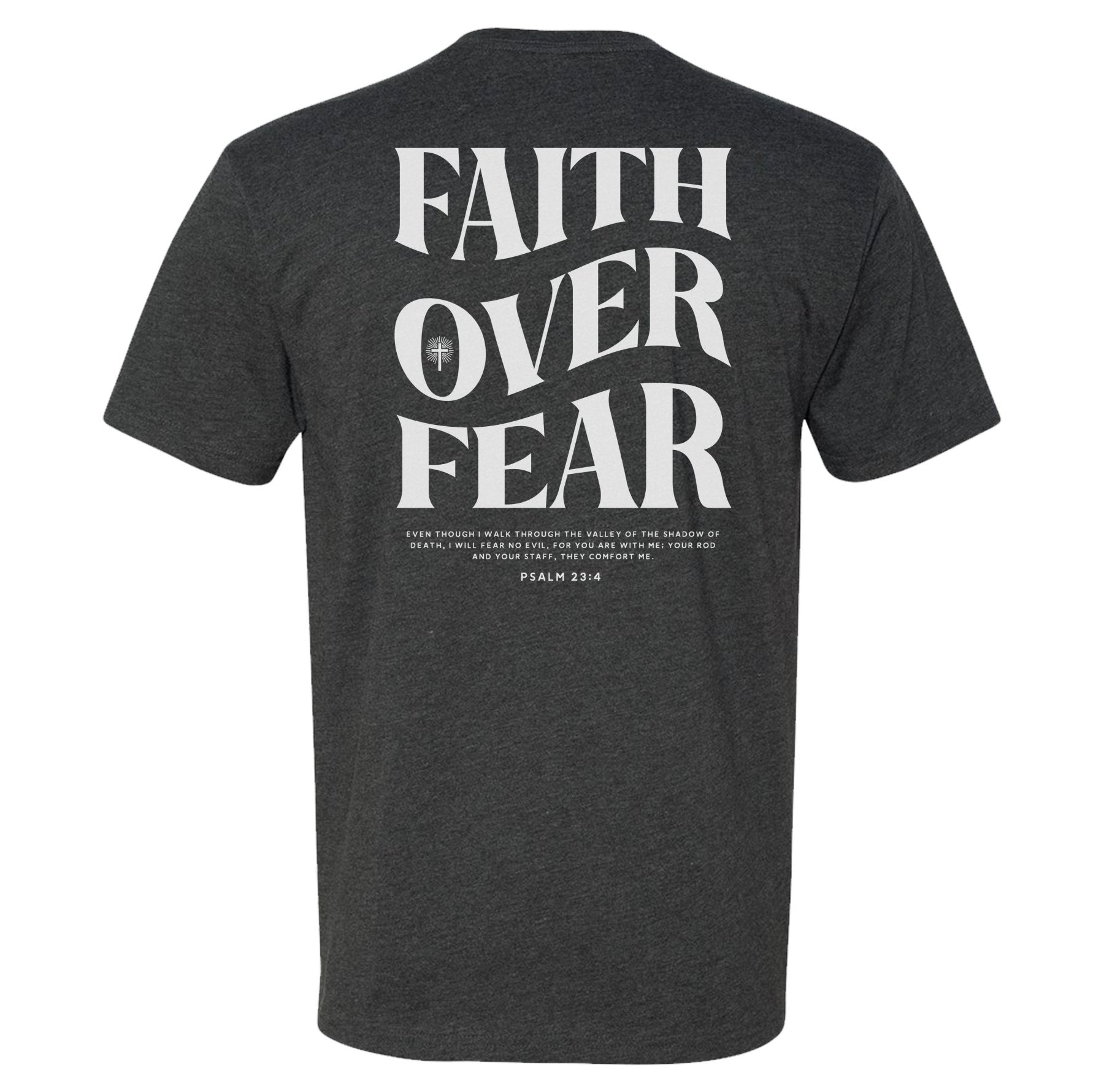 Faith Over Fear Traditional Tee - Small - Shirt