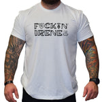 F*CKIN IRENE! - Small - Shirt