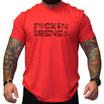 F*CKIN IRENE! - Small - Shirt