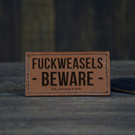 F*ckweasels Beware! - TK