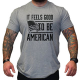 Feels Good To Be American - Small - Shirt