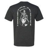 Fight Me Darkness Tee - Small - Shirt
