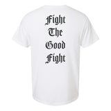 Fight The Good Fight Heavyweight Shirt - Small - Shirt